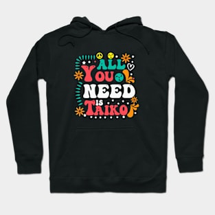 All You Need Is Taiko Mitsudomoe Symbol Hoodie